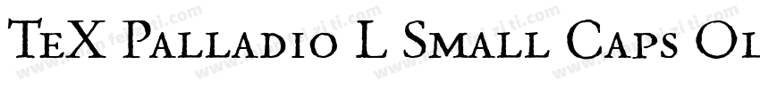 TeX Palladio L Small Caps Old Sty字体转换